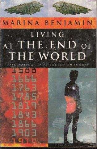 Living At The End Of The World - Benjamin, Marina