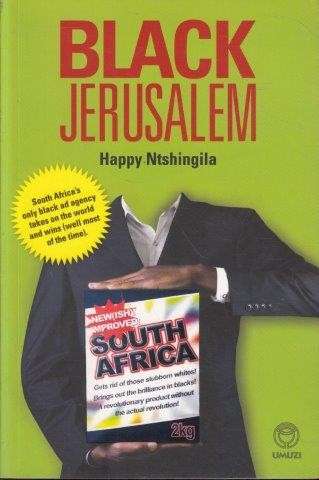 Black Jerusalem - Ntshingila, Happy