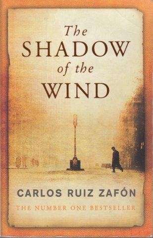The Shadow Of The Wind - Zafon, Carlos Ruiz