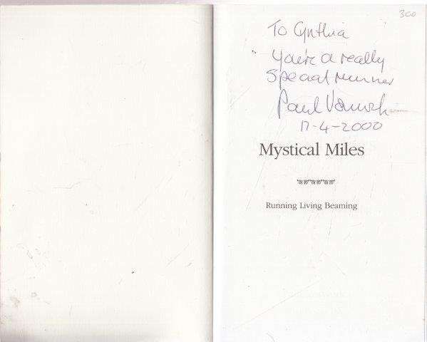 Mystical Miles. Running, Living, Beaming (Signed) - Vorwerk, Paul