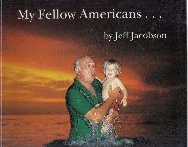 My Fellow Americans - Jacobson, Jeff