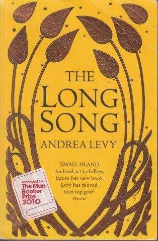 The Long Song - Levy, Andrea
