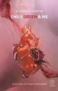 Emily Green & Me - White, Kathryn