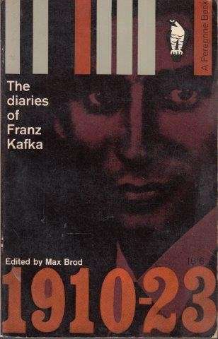 The Diaries of Franz Kafka 1910-23 - Kafka, Franz & Max Brod