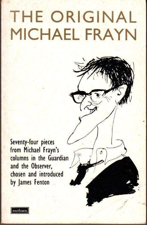 The Original Michael Frayn - Frayn, Michael