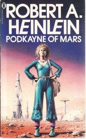 Podkayne of Mars - Heinlein, Robert A.