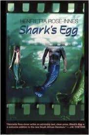 Shark's Egg - Rose-Innes, Henrietta