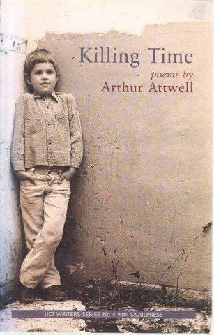 Killing Time - Attwell, Arthur