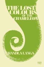 The Lost Colours of the Chameleon - Langa, Mandla