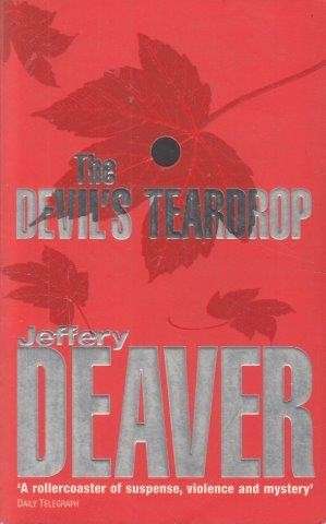 The Devil's Teardrop - Deaver, Jeffery