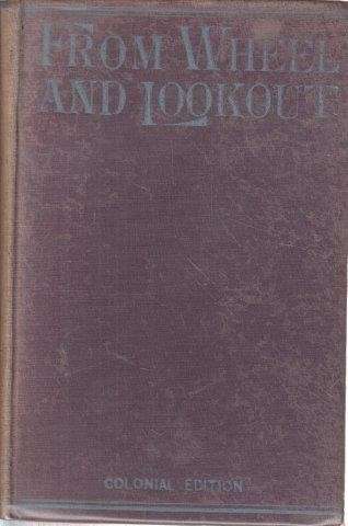 From Wheel and Lookout - Bullen, Frank T.