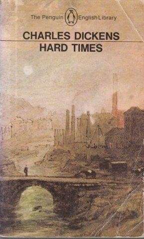 Hard Times - Dickens, Charles