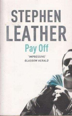 The Tunnel Rats/Pay Off - Leather, Stephen