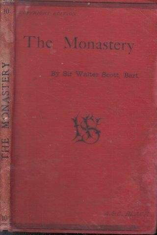The Monastery - Scott, Sir Walter