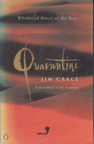 Quarantine - Crace, Jim