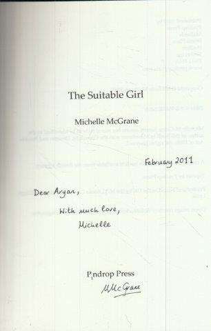 The Suitable Girl (signed and inscribed for Aryan Kaganof) - McGrane, Michelle
