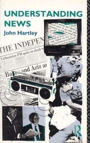 Understanding News - Hartley, John