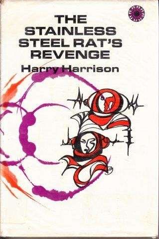 The Stainless Steel Rat's Revenge - Harrison, Harry