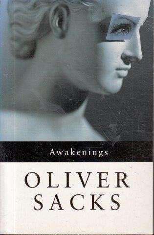Awakenings - Sacks, Oliver