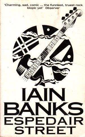 Espedair Street - Banks, Iain