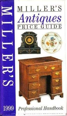 Miller's Antiques Price Guide 1999 - Miller's Antiques