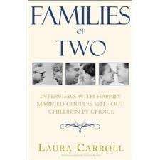 Families of Two - Carroll, Laura