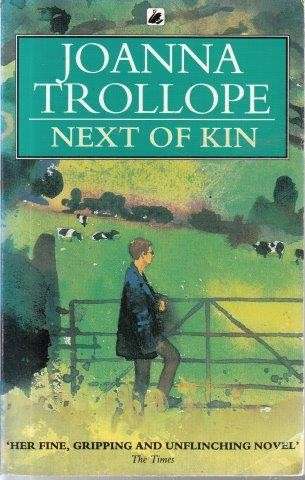 Next of Kin - Trollope, Joanna