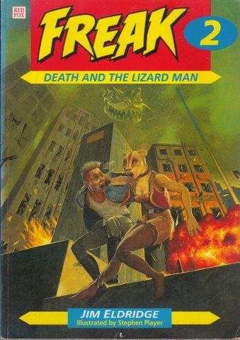 Freak 2 - Death and the Lizard Man - Eldridge, Jim