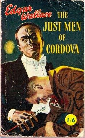 The Just Men of Cordova - Wallace, Edgar