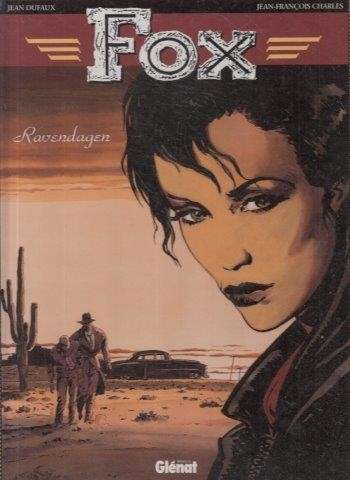 Fox: Ravendagen - Dufaux & Charles