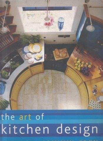 The Art of Kitchen Design - Grey, Johnny