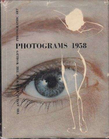Photograms 1958 - The Annual Review of the World's Photographic Art - Sowerby (ed)