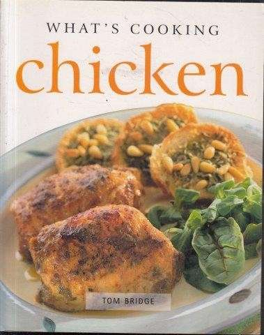 Chicken (What's Cooking) - Bridge, Tom