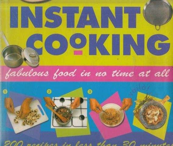 Instant Cooking - Lorenz Books