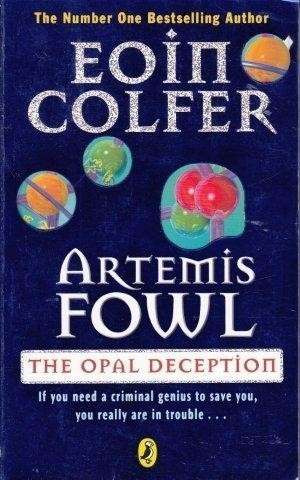 Artemis Fowl The Opal Deception - Colfer, Eoin