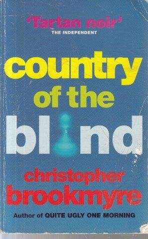 Country of the Blind - Brookmyre, Christopher