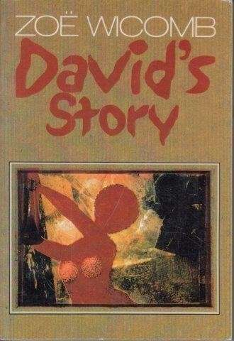 David's Story - Wicomb, Zoe