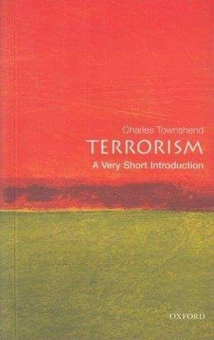 Terrorism: A Very Short Introduction - Townshend, Charles