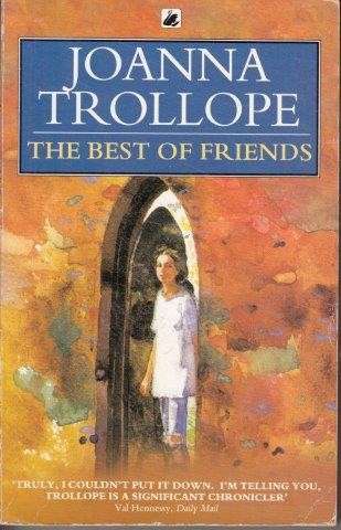 The Best of Friends - Trollope, Joanna