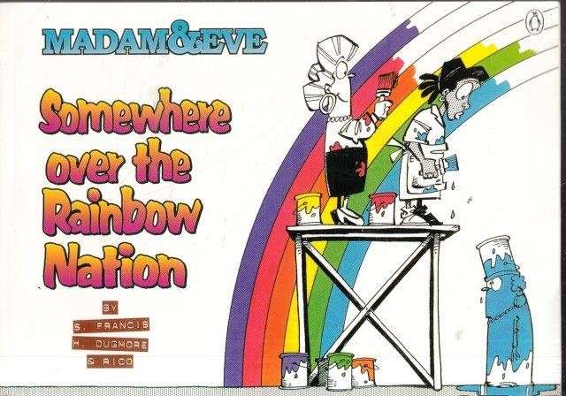 Madam & Eve: Somewhere Over The Rainbow Nation - Rapid Phase Entertainment