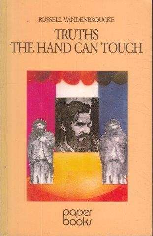 Truths The Hand Can Touch - Vandenbroucke, Russell