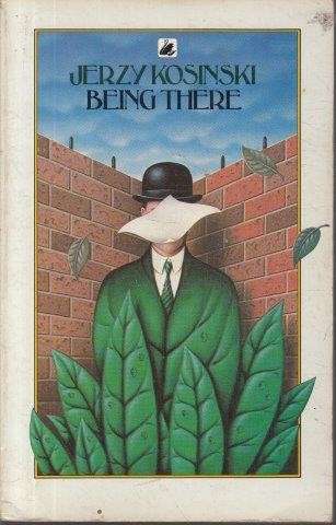 Being There - Kosinski, Jerzy