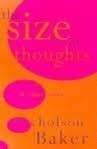 The Size of Thoughts - Baker, Nicholson