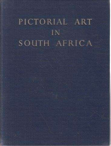 Pictorial Art in South Africa During the Three Centuries to 1875 - Gordon-Brown, A.