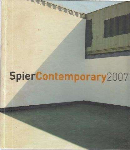 Spier Contemporary 2007 Exhibition and Awards - Pather, J. (ed)