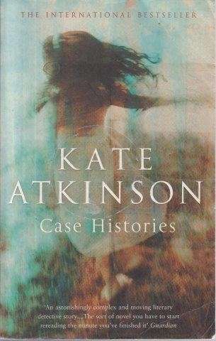 Case Histories - Atkinson, Kate