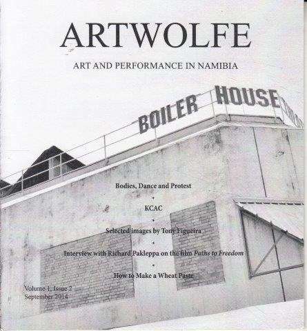 Artwolfe: Art and Performance in Namibia Vol. 1 Issue 2 - Artwolfe