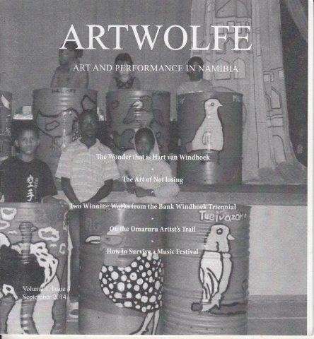 Artwolfe: Art and Performance in Namibia Vol. 1 Issue 3 - Artwolfe