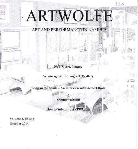 Artwolfe: Art and Performance in Namibia Vol. 2 Issue 3 - Artwolfe
