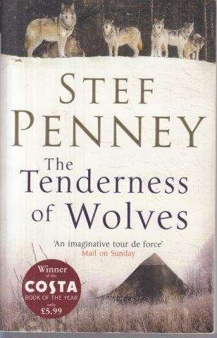 The Tenderness Of Wolves - Penney, Stef
